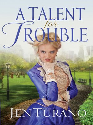 cover image of A Talent for Trouble